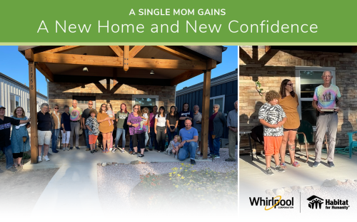 A New Home Through Habitat for Humanity’s BuildBetter with Whirlpool Initiative Gives New Confidence to a Colorado Family A New Home Through Habitat for Humanity’s BuildBetter with Whirlpool Initiative Gives New Confidence to a Colorado Family