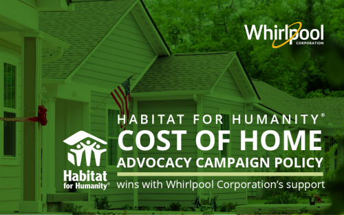 Cost of Home Advocacy Campaign Policy wins with Whirlpool Corporation’s support