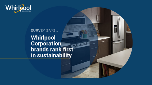 New Survey Ranks Whirlpool Corporation Most Sustainable Appliance Company