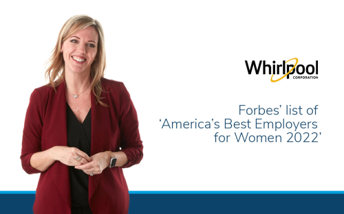 Whirlpool Corp. named to Forbes’ list of ‘America’s Best Employers for Women 2022’