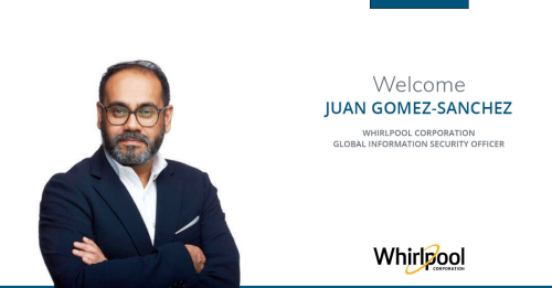 Whirlpool Corporation welcomes new Global Information Security Officer, Juan Gomez-Sanchez