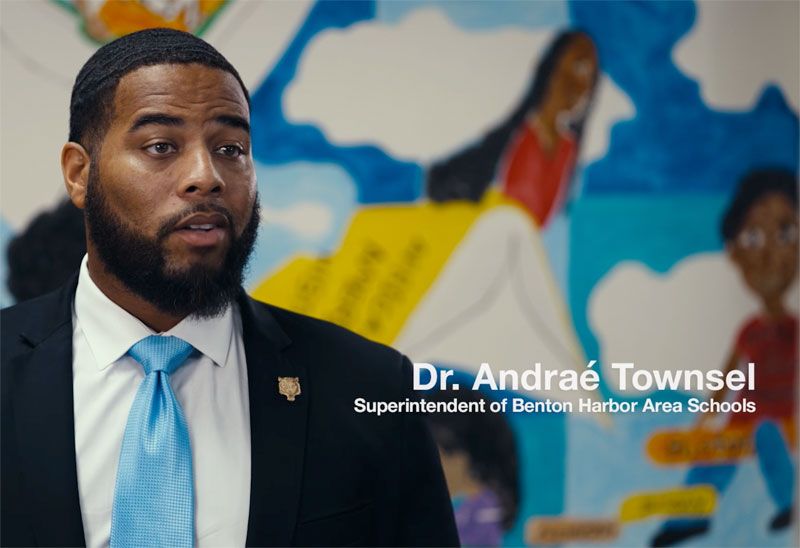 Dr. Andraé Townsel, Superintendent of Benton Harbor Schools