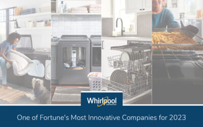 Whirlpool Corporation named one of Fortune’s Most Innovative Companies for 2023