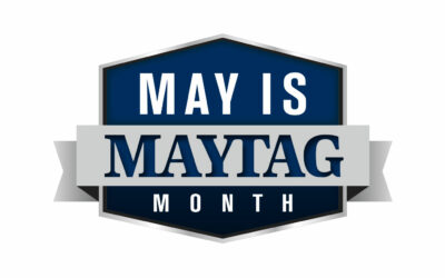 Maytag Maintains Annual May is Maytag Month Promotion