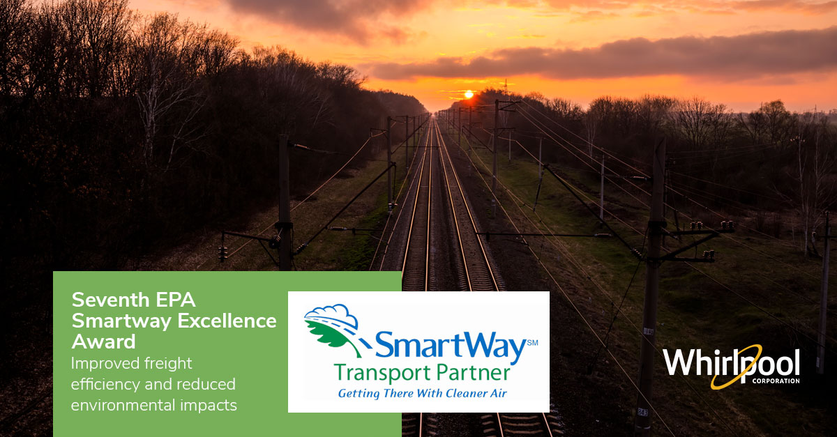 Whirlpool Earns 7th Smartway EPA Excellence Award for freight efficiency and environmental impacts