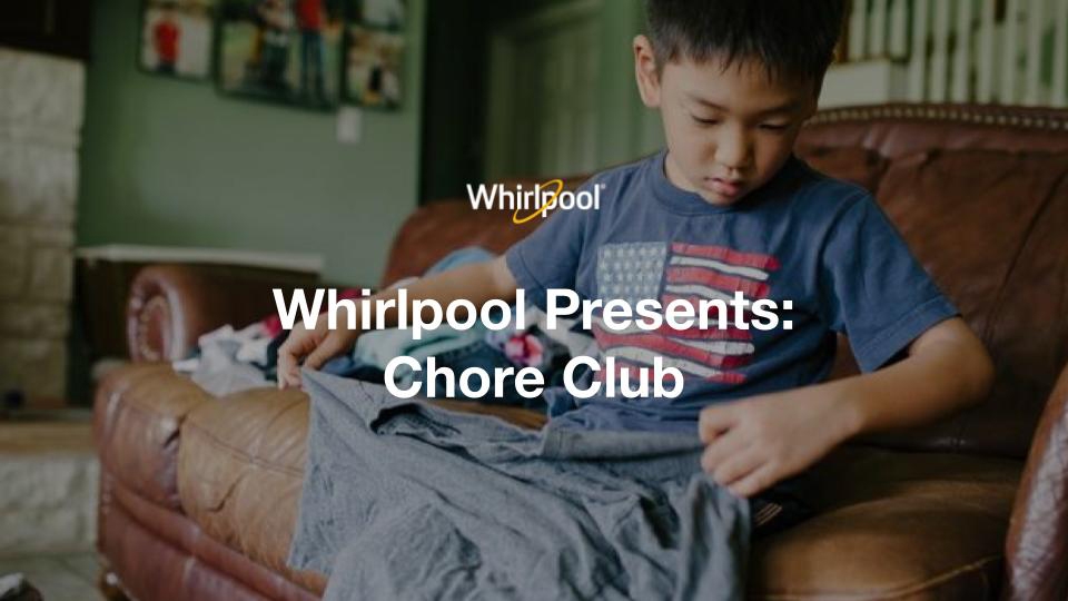 Whirlpool Chore Club #ChoreClub
