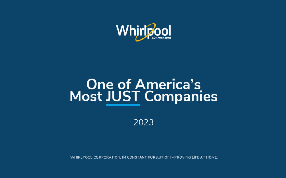 Whirlpool Corporation named one of America’s most JUST companies for