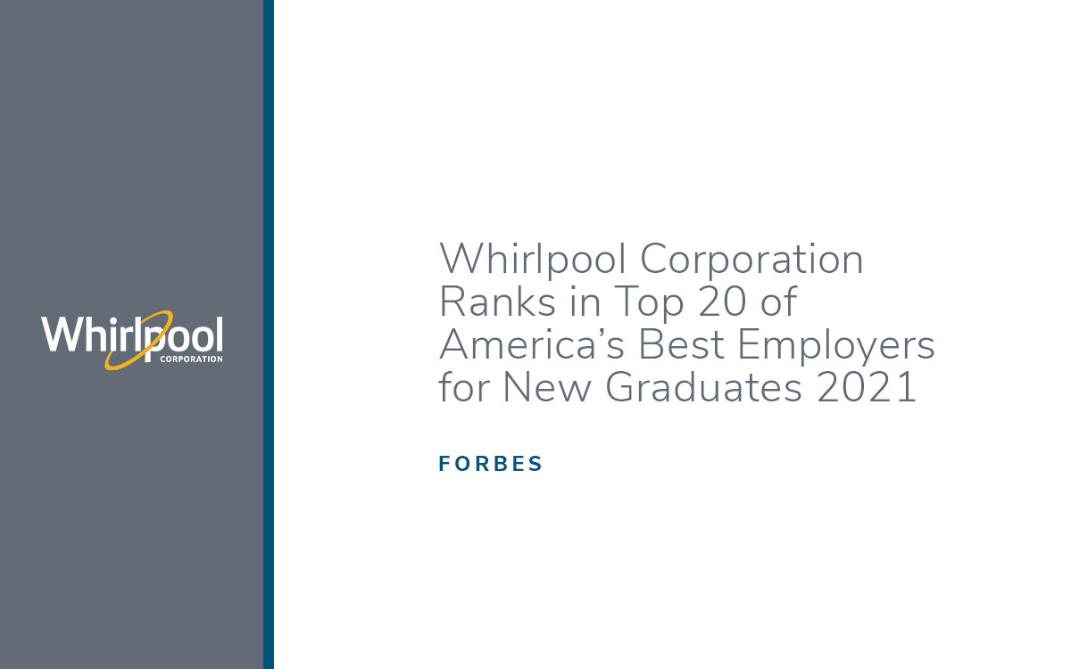 Whirlpool Corporation Ranks in Top 20 of America’s Best Employers for New Graduates 2021