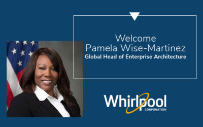 Pamela Wise-Martinez joins Whirlpool Corporation as Global Head of Enterprise Architecture