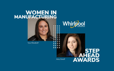Two women at Whirlpool Corp’s Findlay, Ohio plant honored by Manufacturing Institute with STEP Ahead Awards