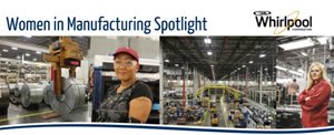 Women in Manufacturing Spotlight: Angel Seabold and Jacquelyn Murphy